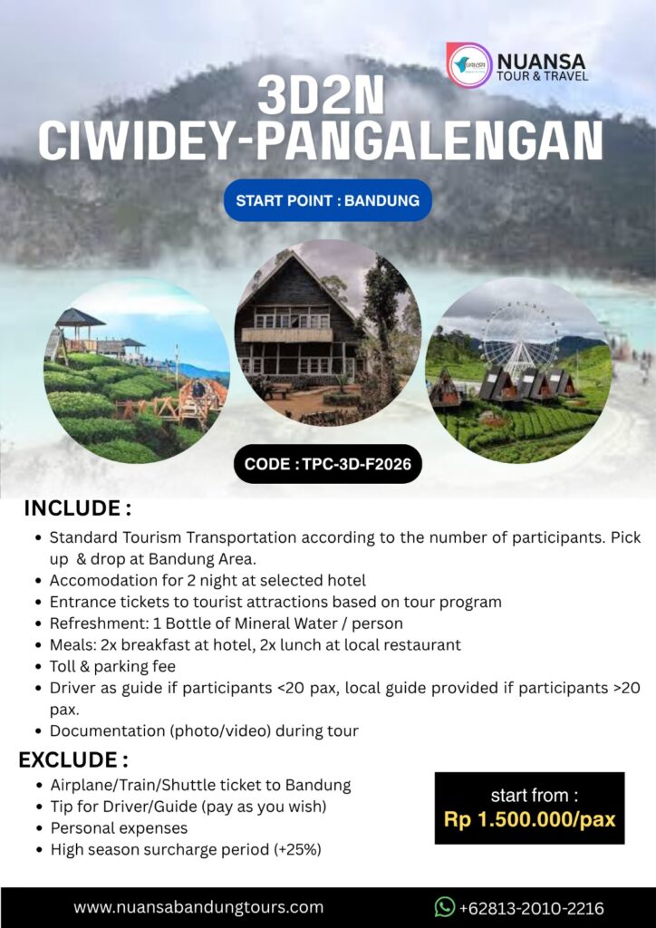 CIWIDEY PANGALENGAN 3D2N FOREIGN BANDUNG