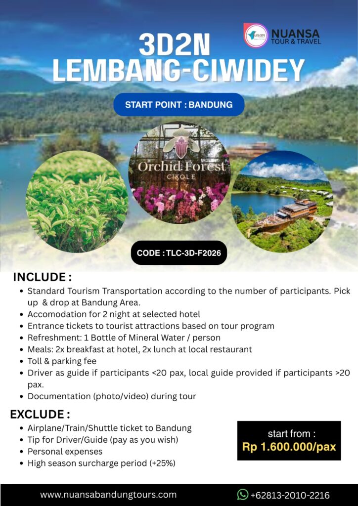 LEMBANG CIWIDEY 3D2N FOREIGN START BANDUNG